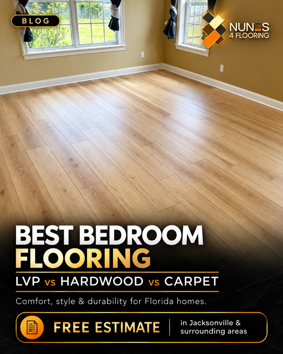 Nunes 4 Flooring luxury bedroom flooring guide — LVP versus hardwood versus carpet
