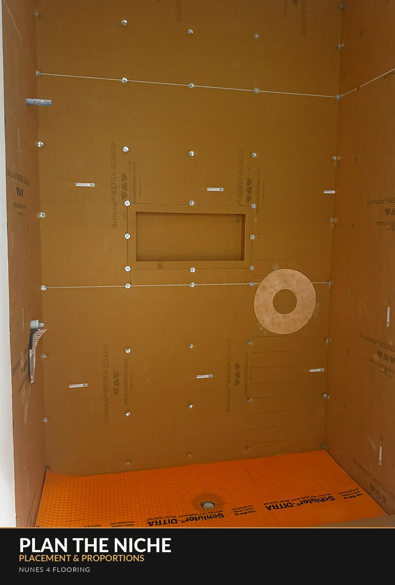 Nunes 4 Flooring shower niche layout in progress